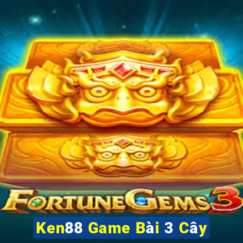 Ken88 Game Bài 3 Cây