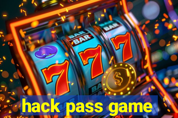 hack pass game