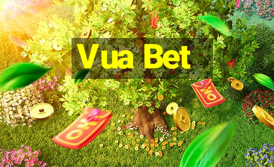 Vua Bet