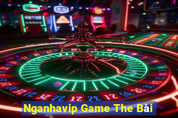 Nganhavip Game The Bài