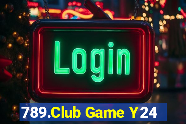 789.Club Game Y24