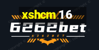 xshcm 1 6