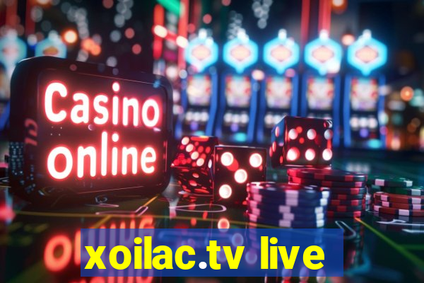 xoilac.tv live