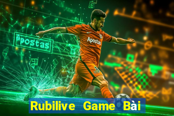 Rubilive Game Bài Phỏm Đổi Thưởng