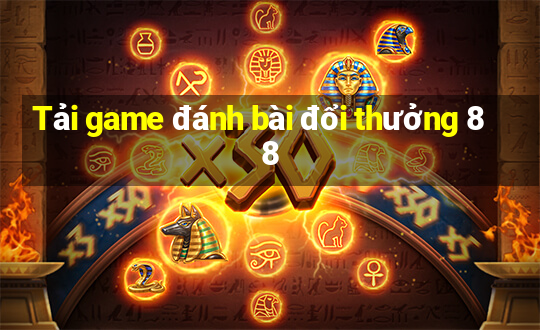 Tải game đánh bài đổi thưởng 88