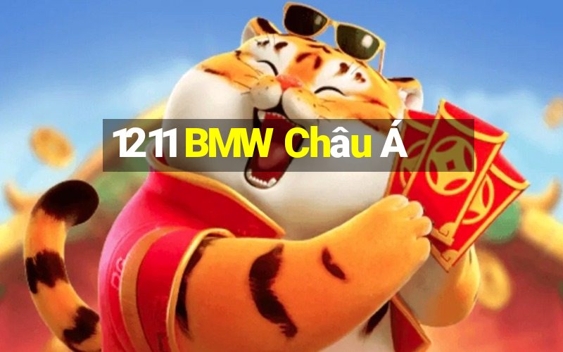 1211 BMW Châu Á