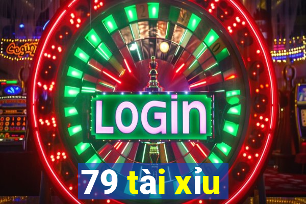 79 tài xỉu