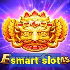 smart slot