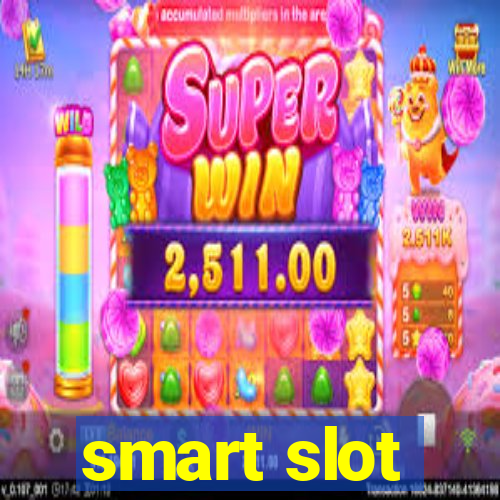 smart slot