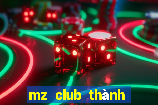 mz club thành phố hồ chí minh