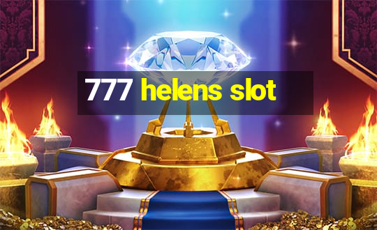 777 helens slot