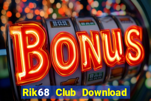 Rik68 Club Download Game Đánh Bài