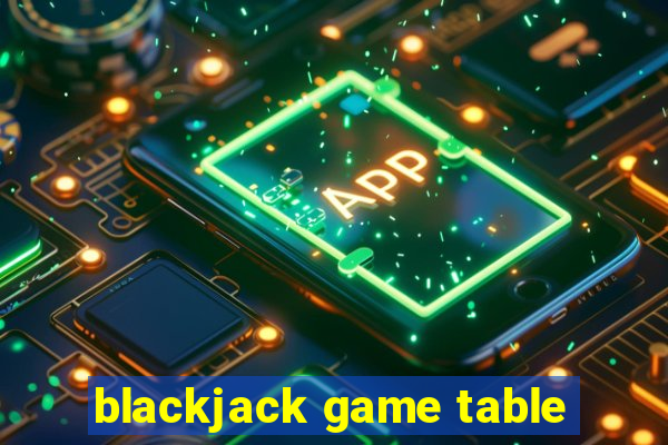 blackjack game table