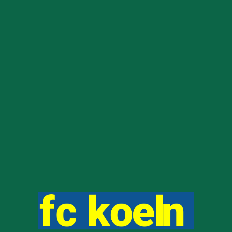 fc koeln