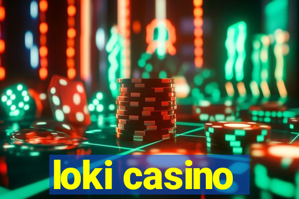 loki casino