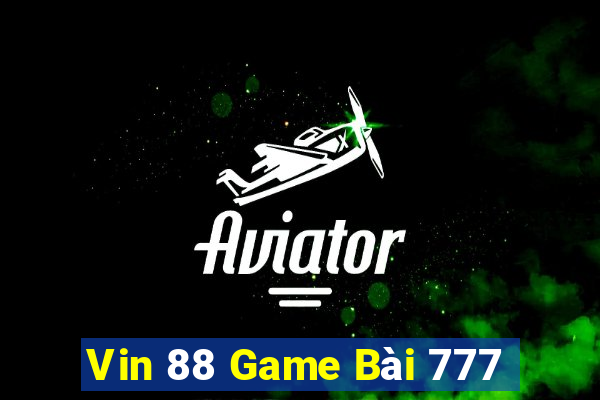 Vin 88 Game Bài 777