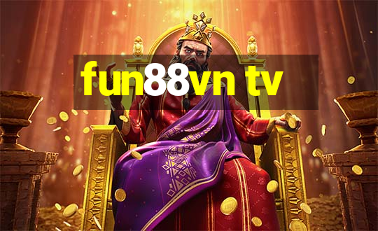 fun88vn tv