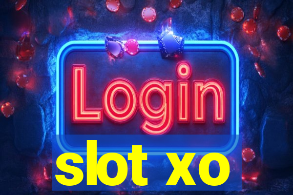 slot xo