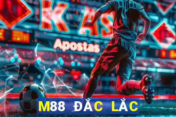 M88 ĐẮC LẮC ĐĂNG NHẬP LINE