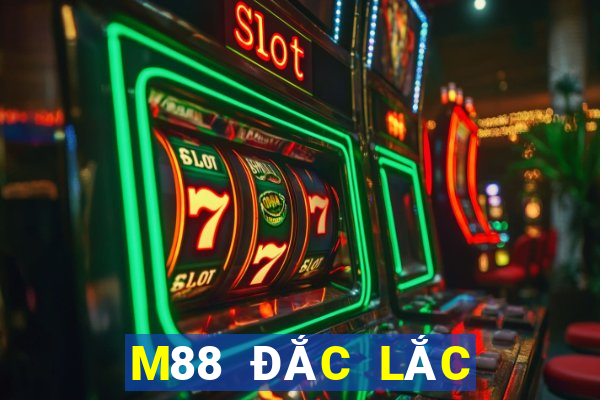 M88 ĐẮC LẮC ĐĂNG NHẬP LINE