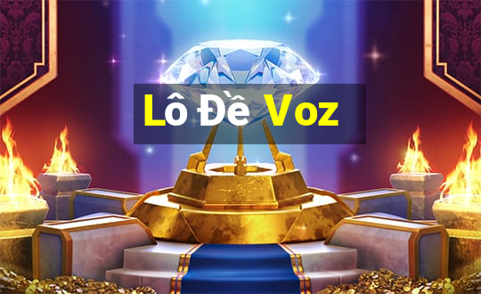 Lô Đề Voz