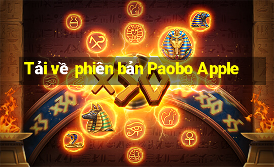 Tải về phiên bản Paobo Apple