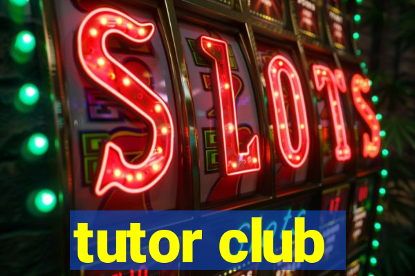 tutor club