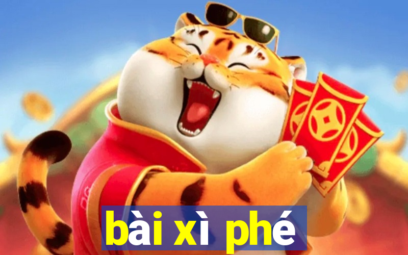 bài xì phé