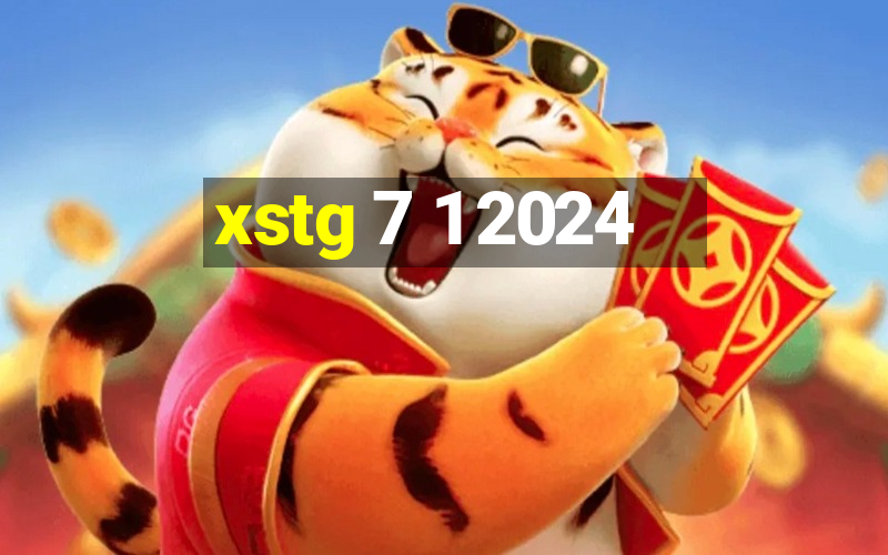 xstg 7 1 2024