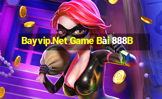 Bayvip.Net Game Bài 888B