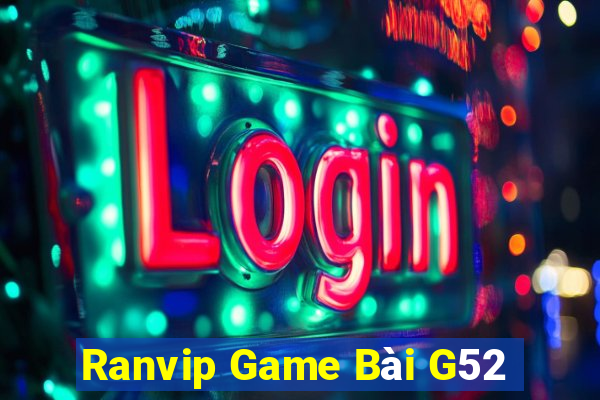 Ranvip Game Bài G52