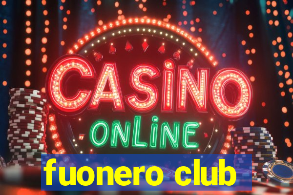 fuonero club