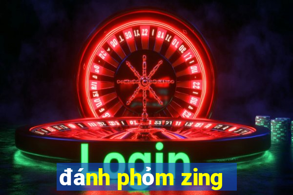 đánh phỏm zing