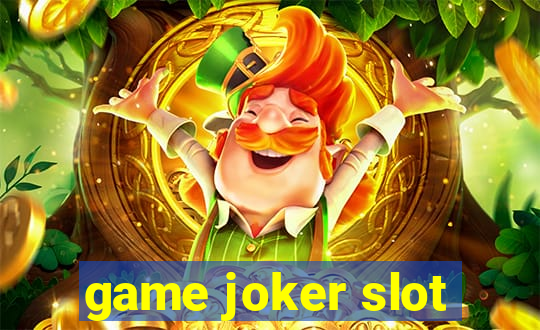 game joker slot