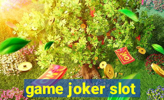 game joker slot