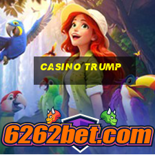 casino trump