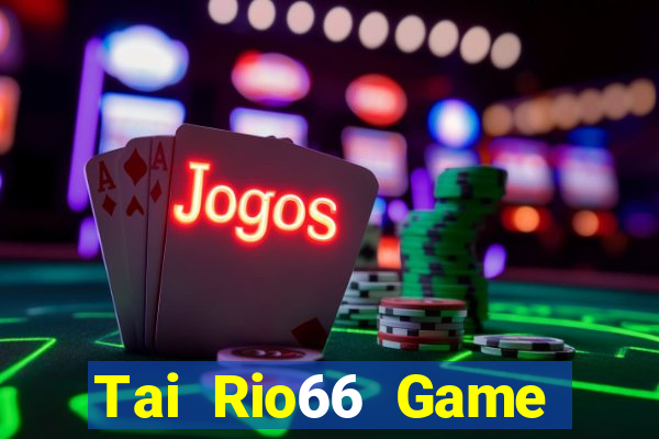 Tai Rio66 Game Bài 88 Club