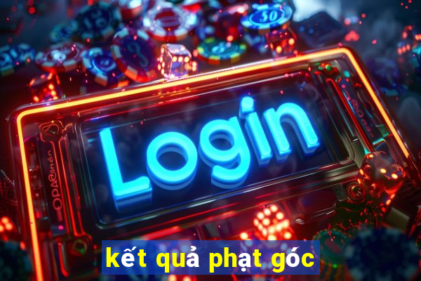 kết quả phạt góc