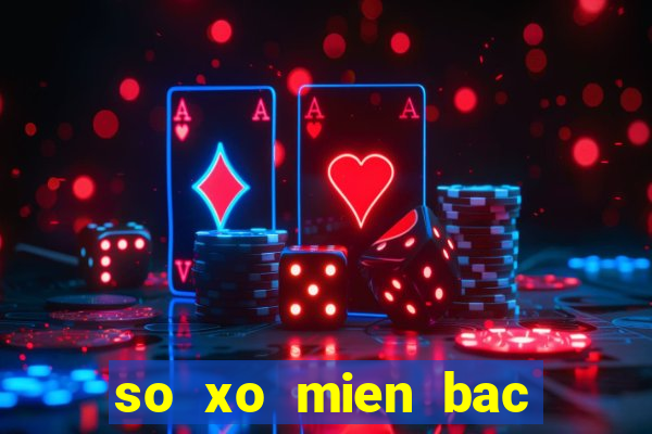 so xo mien bac truc tiep