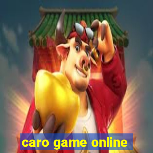 caro game online