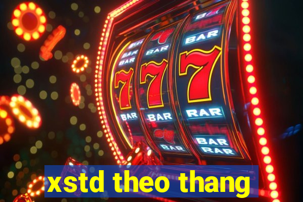 xstd theo thang