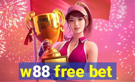 w88 free bet