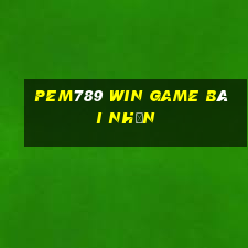 Pem789 Win Game Bài Nhện