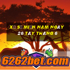 xổ số miền nam ngày 26 tây tháng 6