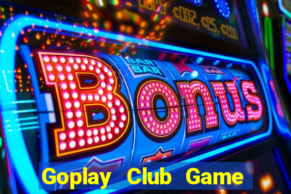 Goplay Club Game Bài Online Hay