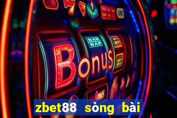 zbet88 sòng bài trực tuyến