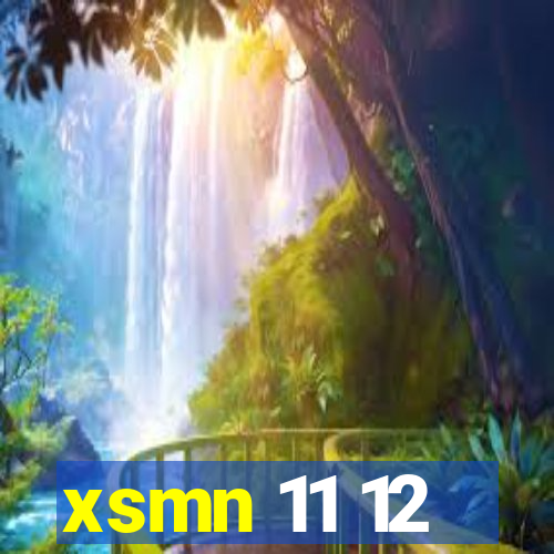 xsmn 11 12