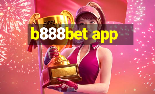 b888bet app