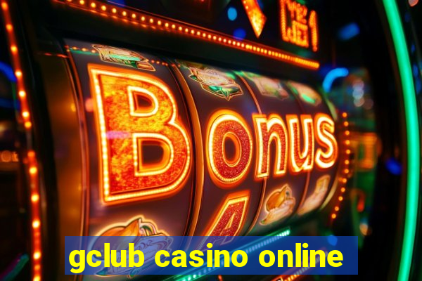 gclub casino online