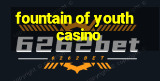 fountain of youth casino